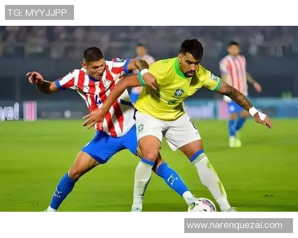 巴西与巴拉圭足球比赛最新比分及精彩瞬间回顾 巴西与巴拉圭足球比赛最新比分及精彩瞬间回顾