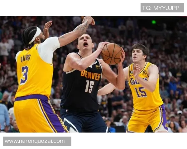 掘金与湖人精彩对决回放第26场比赛全程回顾与分析